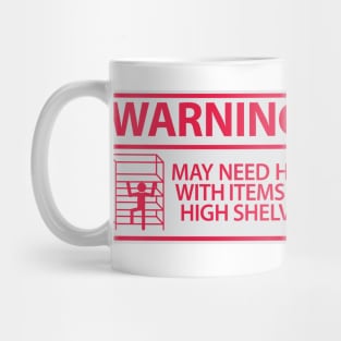 Warning: Short Mug